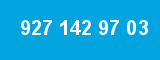 927 142 97 03